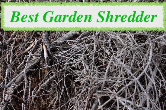best garden shredder reviews